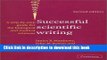 [Download] Successful Scientific Writing: A Step-By-step Guide for the Biological and Medical