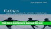 [Download] Ethics and Research with Children: A Case-Based Approach Kindle Online