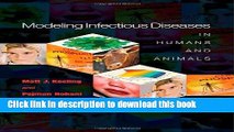 [Download] Modeling Infectious Diseases in Humans and Animals Paperback Free