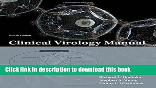[Download] Clinical Virology Manual Hardcover Collection