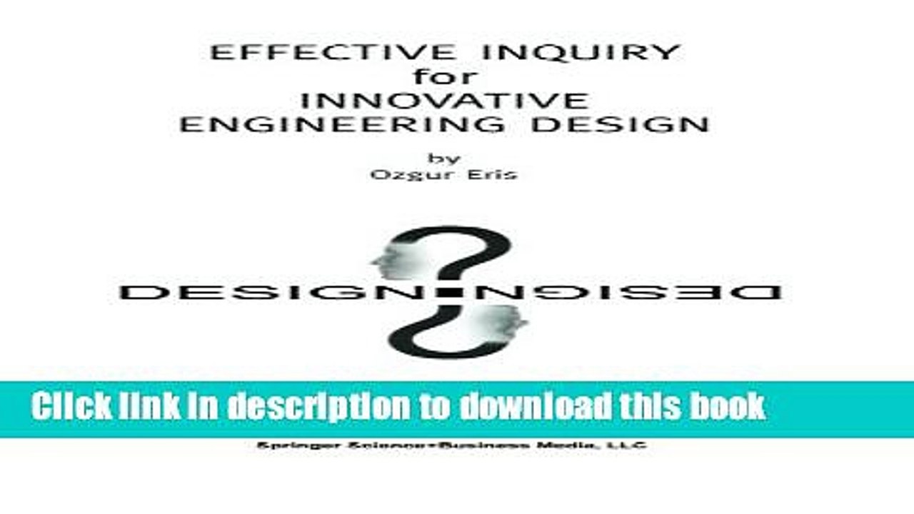 [PDF] Effective Inquiry for Innovative Engineering Design: From Basic Principles to Applications