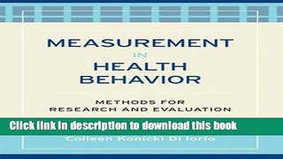 [Download] Measurement in Health Behavior: Methods for Research and Evaluation Kindle Free