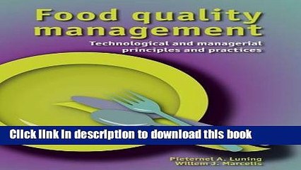 Download Food Quality Management: Technological and Managerial Principles and Practices E-Book Free