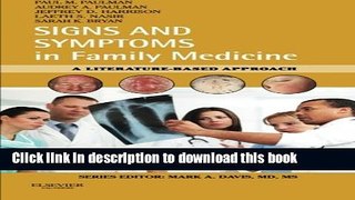 [Download] Signs and Symptoms in Family Medicine: A Literature-Based Approach, 1e Hardcover