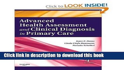 [Download] Advanced Health Assessment   Clinical Diagnosis in Primary Care, 4e4th (Fourth) Edition