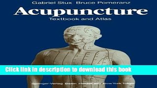 [Download] Acupuncture: Textbook and Atlas Kindle Collection