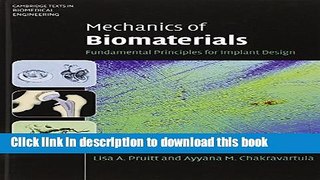 [Download] Mechanics of Biomaterials: Fundamental Principles for Implant Design (Cambridge Texts