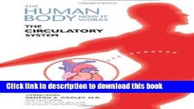 [Popular Books] The Circulatory System (The Human Body: How It Works) Free Online