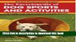 [Popular Books] The Encyclopedia of Dog Sports   Activities Free Online