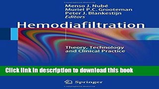 [Download] Hemodiafiltration: Theory, Technology and Clinical Practice Hardcover Free