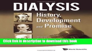 [Download] Dialysis: History, Development and Promise Hardcover Free