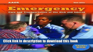 [Download] Emergency: Care And Transportation of the Sick And Injured Hardcover Collection