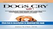 [Download] Dogs Don t Cry: Dispelling The Major Misconceptions About Joint Pain In Dogs, Teaching