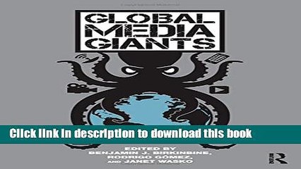 [PDF] Global Media Giants Book Online