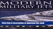 [Popular Books] The Encyclopedia of Military Jets: Combat Aircraft From 1945 to the Present Day