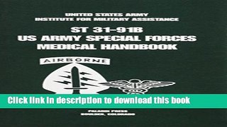 [Popular Books] U.S. Army Special Forces Medical Handbook Free Online