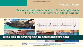 [Download] Anesthesia and Analgesia for Veterinary Technicians Kindle Free