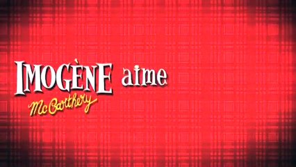 Imogène - Clip 2