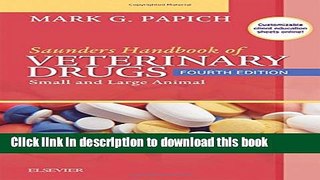 [Download] Saunders Handbook of Veterinary Drugs: Small and Large Animal Paperback Free