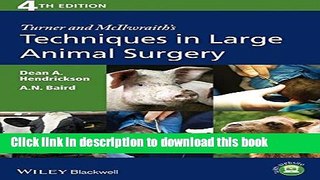 [Download] Turner and McIlwraith s Techniques in Large Animal Surgery Kindle Collection