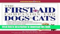 [Download] The First-Aid Companion for Dogs   Cats (Prevention Pets) Kindle Free