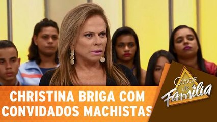 Christina Rocha dá bronca em convidados machistas