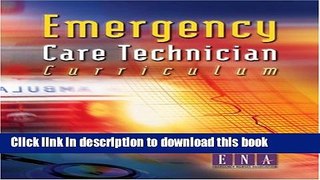 [Download] Emergency Care Technician Curriculum Paperback Online