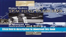 [Download] Major Anders Lindgren s Teaching Exercises: A Manual for Instructors and Riders Kindle