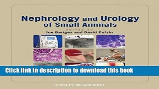 [Download] Nephrology and Urology of Small Animals Paperback Collection