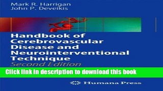 [Download] Handbook of Cerebrovascular Disease and Neurointerventional Technique (Contemporary