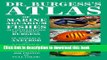 [Download] Dr Burgess s Atlas of Marine Aquarium Fishes Paperback Online