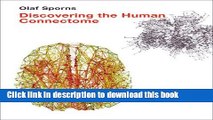 [Download] Discovering the Human Connectome (MIT Press) Hardcover Online