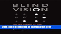 [Download] Blind Vision: The Neuroscience of Visual Impairment (MIT Press) Kindle Online