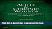 [Download] Acute and Chronic Wounds: Current Management Concepts 4th (forth) edition Kindle Online