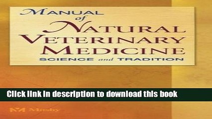 [Download] Manual of Natural Veterinary Medicine: Science and Tradition, 1e Kindle Collection
