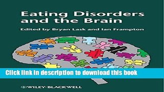 [Download] Eating Disorders and the Brain Kindle Free