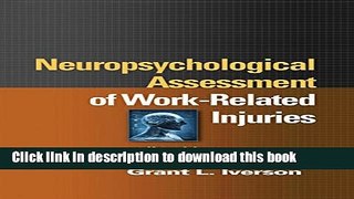 [Download] Neuropsychological Assessment of Work-Related Injuries Hardcover Online