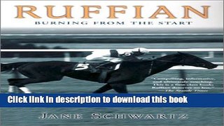 [Download] Ruffian: Burning From the Start Kindle Free