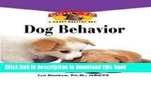 [Download] Dog Behavior: An Owner s Guide to a Happy Healthy Pet Kindle Online