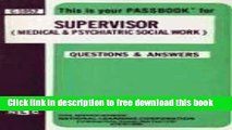 [Download] Supervisor (Medical   Psychiatric Social Work)(Passbooks) (Career Examination