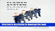 [Popular Books] Flawed System/Flawed Self: Job Searching and Unemployment Experiences Full