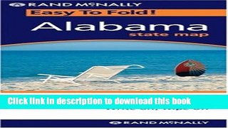 [Download] Rand McNally Alabama Easy to Fold (Laminated) (Rand McNally Easyfinder) Book Free
