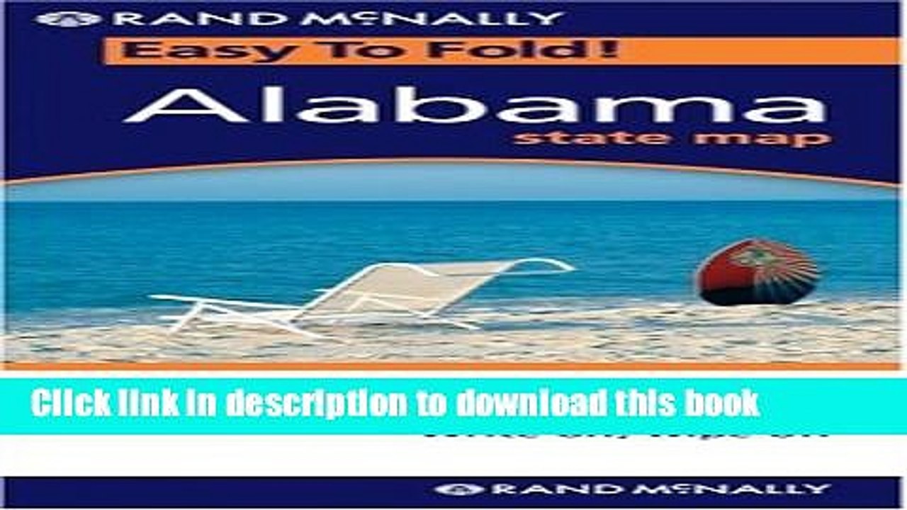 [Download] Rand McNally Alabama Easy to Fold (Laminated) (Rand McNally Easyfinder) Book Free