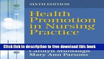 [Download] Health Promotion in Nursing Practice (6th Edition) Paperback Online