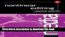 [Popular Books] Nonlinear Editing (Media Manuals) Full