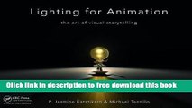 [Download] Lighting for Animation: The Art of Visual Storytelling Hardcover Collection