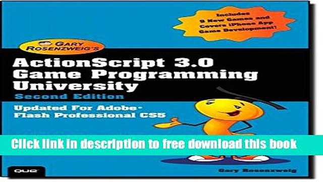 [Download] ActionScript 3.0 Game Programming University (2nd Edition) Paperback Free