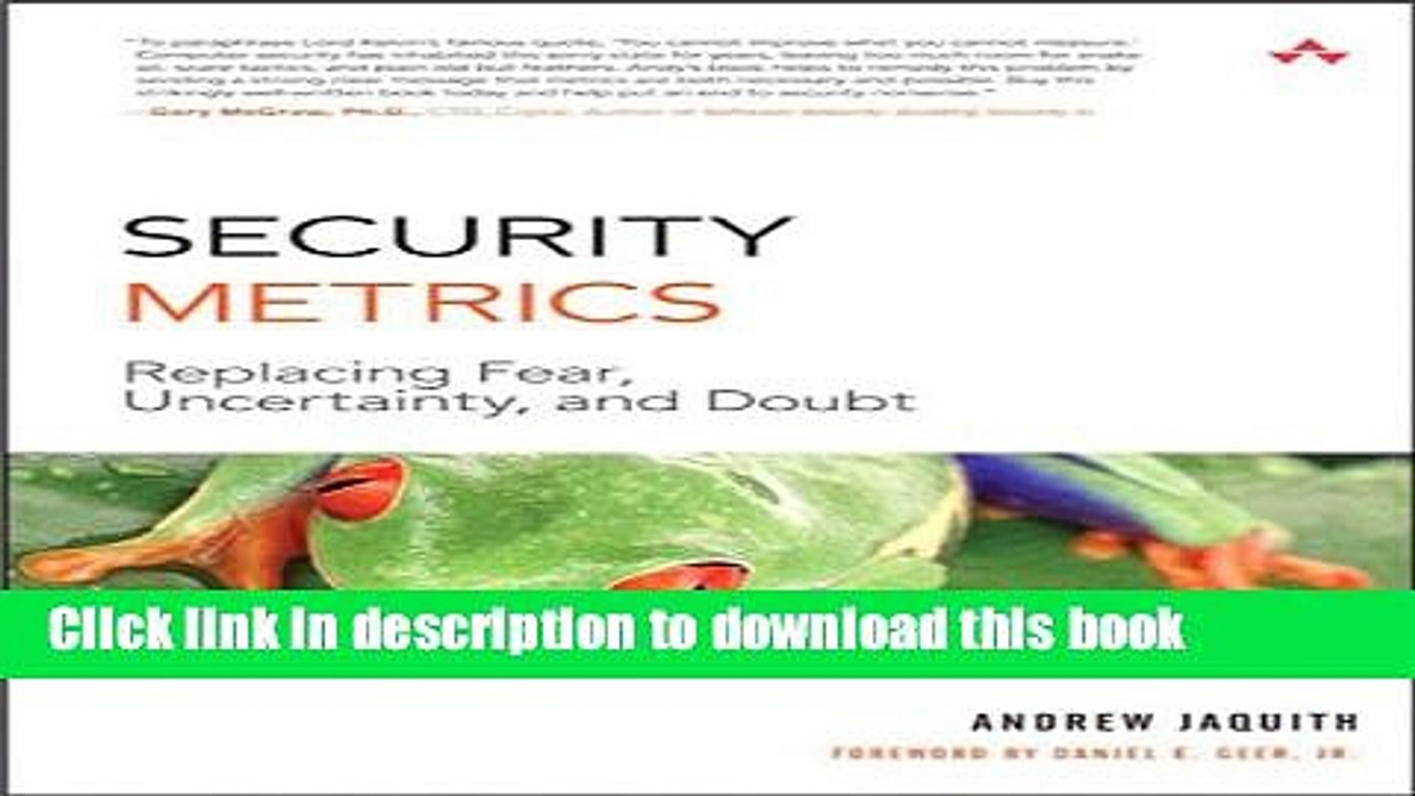 [Download] Security Metrics: Replacing Fear, Uncertainty, and Doubt Kindle Free
