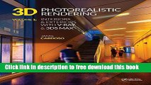 [Download] 3D Photorealistic Rendering: Interiors   Exteriors with V-Ray and 3ds Max Paperback