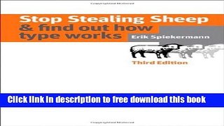[Download] Stop Stealing Sheep   Find Out How Type Works, Third Edition (3rd Edition) Hardcover